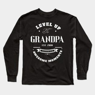 Level up to Grandpa Long Sleeve T-Shirt